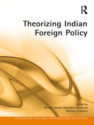 cover image of Theorizing Indian Foreign Policy